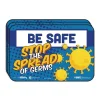 9 in. x 6 in. "Be Safe, Stop The Spread Of Germs" Wall Signs (3/Pack) Floor Signs