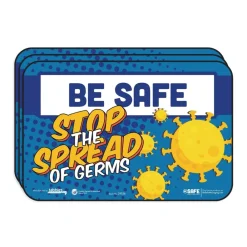 9 in. x 6 in. "Be Safe, Stop The Spread Of Germs" Wall Signs (3/Pack) Floor Signs